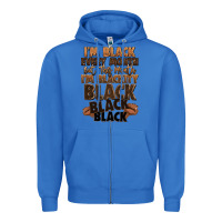 True Royal im black every month but this month im blackity bl Zipper Hoodie - LillyAllenDesigns