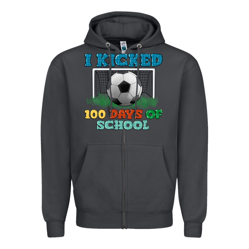 I Kicked 100 Days Of School Zipper Hoodie by LillyAllenDesigns | Teevron