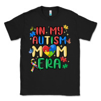 Black in my autism mom era Classic Tee - MaliasSmallBusiness