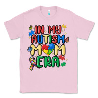 Bubblegum Pink in my autism mom era Classic Tee - MaliasSmallBusiness