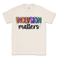 Natural ınclusion matters Classic Tee - MaliasSmallBusiness