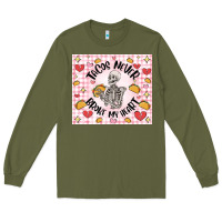 Army Green tacos never broke my heart Long Sleeve Tee - MaliasSmallBusiness