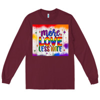 Burgundy more love less hate tumbler Long Sleeve Tee - JahusDesignShop