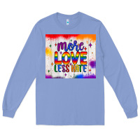Colony Blue more love less hate tumbler Long Sleeve Tee - JahusDesignShop