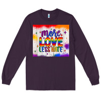 Plum more love less hate tumbler Long Sleeve Tee - JahusDesignShop