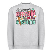 Heather Grey no bitchin in my kitchin Heavyweight Sweatshirt - MaliasSmallBusiness