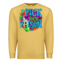 Antique Gold Pick Your Poison Premium Sweatshirt - texasbilliewilder