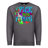 Charcoal Heather Pick Your Poison Premium Sweatshirt - texasbilliewilder