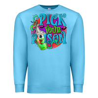 Ocean Blue Pick Your Poison Premium Sweatshirt - texasbilliewilder
