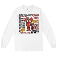 White crawfish junkie Long Sleeve Tee - MaliasSmallBusiness