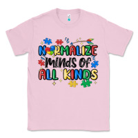 Bubblegum Pink normalize minds of all kinds Classic Tee - MaliasSmallBusiness