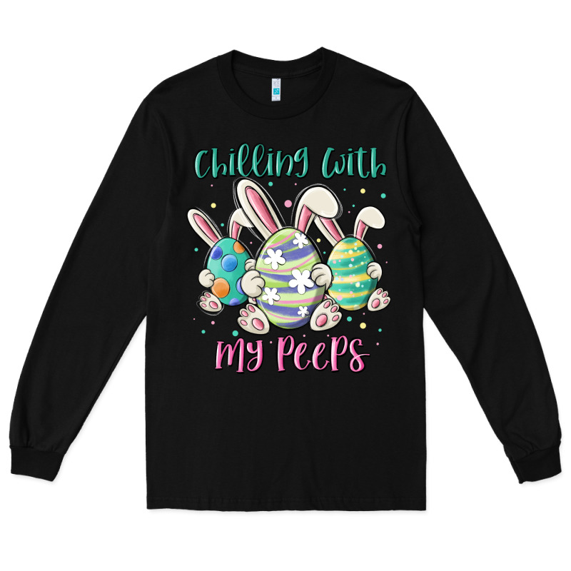 Chilling With My Peeps Long Sleeve Tee by MaliasSmallBusiness | Teevron