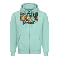 Black Women Are Dope Periodt Zipper Hoodie | Teevron