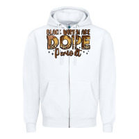 White black women are dope periodt Zipper Hoodie - LillyAllenDesigns