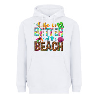 White Life is better at the beach Heavyweight Hoodie - NancyCooperArtShop