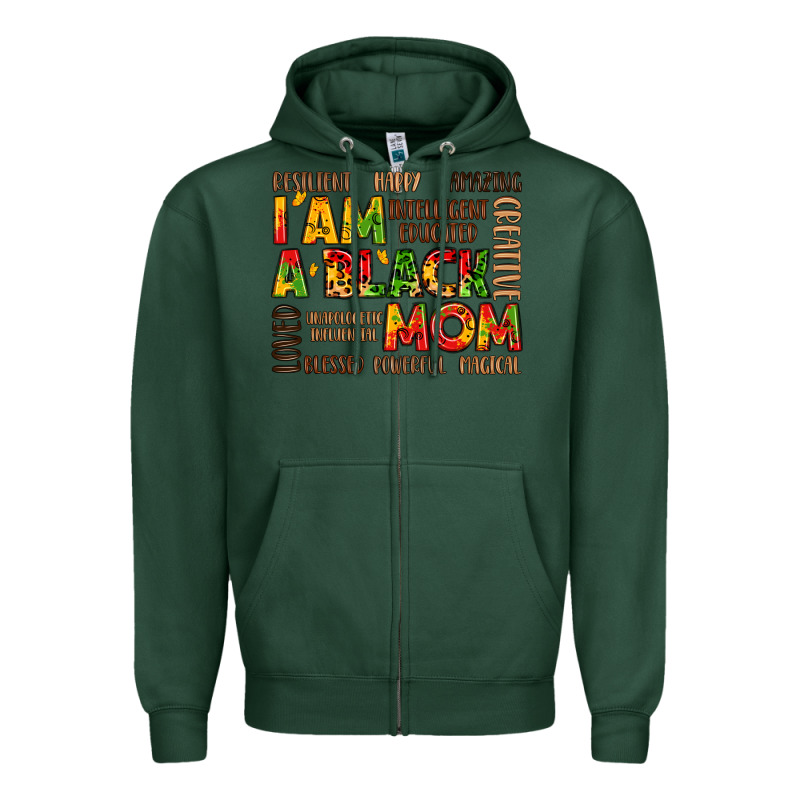 I Am A Black Mom Zipper Hoodie by LillyAllenDesigns | Teevron