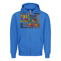 True Royal i am a black mom Zipper Hoodie - LillyAllenDesigns