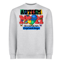 Autism Mom Like A Normal Mom Heavyweight Sweatshirt | Teevron
