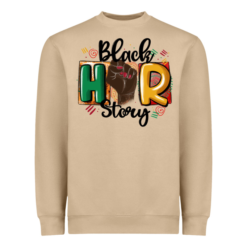 Black Story Heavyweight Sweatshirt by MaliasSmallBusiness | Teevron