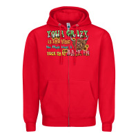 Red your crazy is showing cow Zipper Hoodie - LillyAllenDesigns