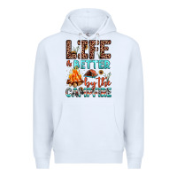 White life is better by the campfire Premium Hoodie - JahusDesignShop