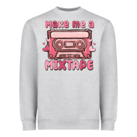Heather Grey make me a mixtape Heavyweight Sweatshirt - MaliasSmallBusiness