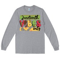 Heather Grey juneteenth vibes only Long Sleeve Tee - MaliasSmallBusiness