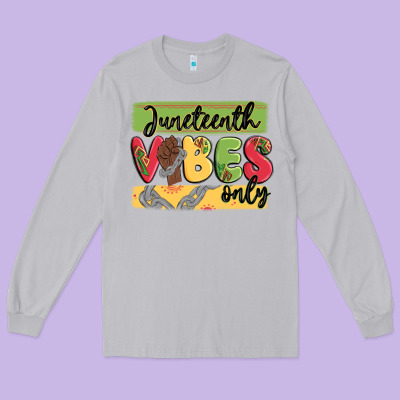 Juneteenth Vibes Only Long Sleeve Tee Designed By Maliassmallbusiness