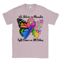 Lilac we believe in miracles fight cancer in all colors Classic Tee - MaliasSmallBusiness