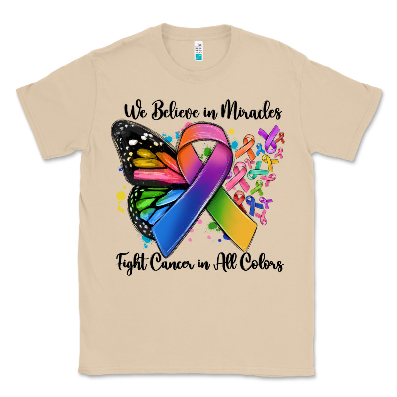 We Believe In Miracles Fight Cancer In All Colors Classic Tee by MaliasSmallBusiness | Teevron