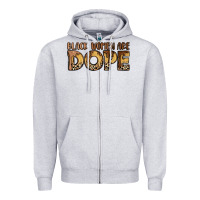 Heather Grey black women are dope Zipper Hoodie - LillyAllenDesigns