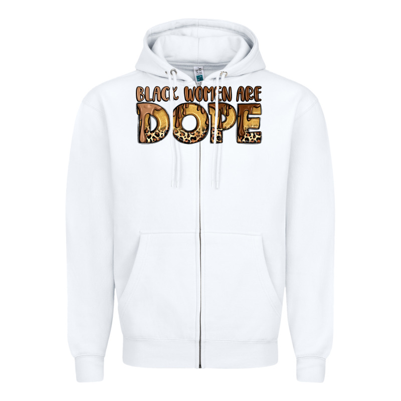Black Women Are Dope Zipper Hoodie by LillyAllenDesigns | Teevron
