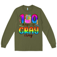 Army Green 100 days of cray cray Long Sleeve Tee - MaliasSmallBusiness