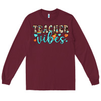 Burgundy teacher vibes Long Sleeve Tee - JahusDesignShop