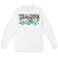 White teacher vibes Long Sleeve Tee - JahusDesignShop