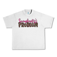 Lunar Rock Western Somebody's Problem Urban Heavy Tee - LillyAllenDesigns