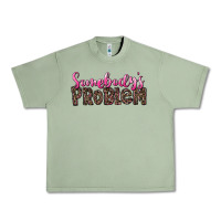 Oil Green Western Somebody's Problem Urban Heavy Tee - LillyAllenDesigns