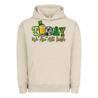 Pigment French Oak Today we are all Irish Urban Hoodie - OliviaCreatesArt
