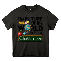 Asphalt the future of the world is in my classroom Heavy Core Tee - BarkalooDesign