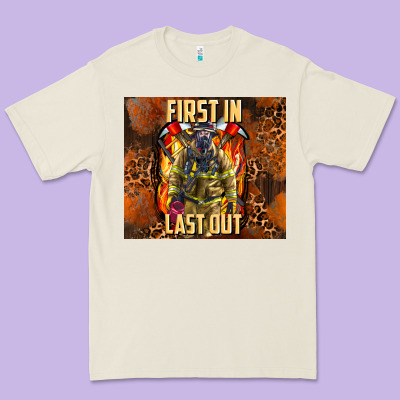 First In Last Out Firefighter Premium Tee Designed By Adodesignshop