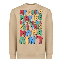 Mushroom my child may be non verbal but this mama ain't Heavyweight Sweatshirt - MaliasSmallBusiness