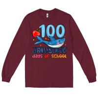 Burgundy 100 jawsome days of school Long Sleeve Tee - MaliasSmallBusiness