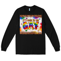 Black it's okay to say gay tumbler Long Sleeve Tee - JahusDesignShop