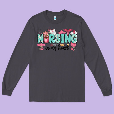 Nursing In My Heart Long Sleeve Tee Designed By Maliassmallbusiness