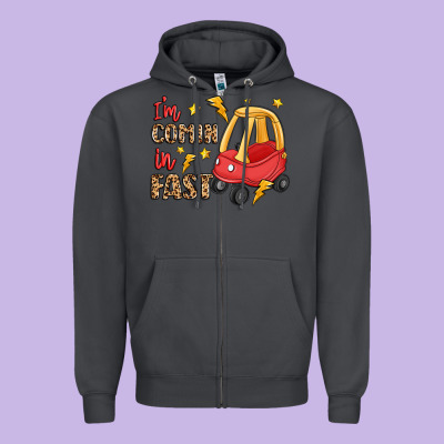 I'm Comin In Fast Zipper Hoodie Designed By Lillyallendesigns