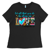 Black let all that you do be done in love Ladies Tee - Zillion Design Studio