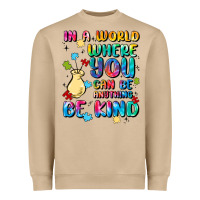Mushroom in a world where you can be anything Heavyweight Sweatshirt - MaliasSmallBusiness