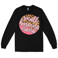 Black small business mama Long Sleeve Tee - MaliasSmallBusiness