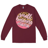 Burgundy small business mama Long Sleeve Tee - MaliasSmallBusiness