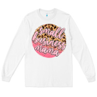 White small business mama Long Sleeve Tee - MaliasSmallBusiness